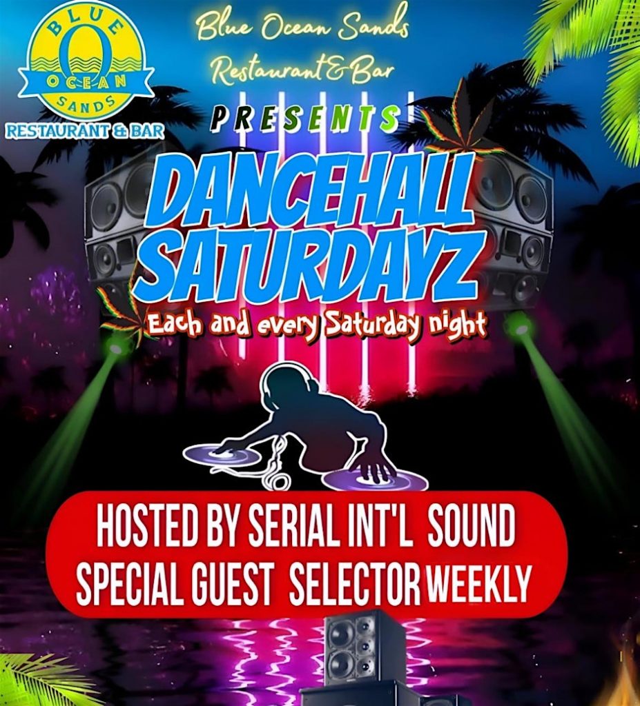 Dancehall Saturdayz